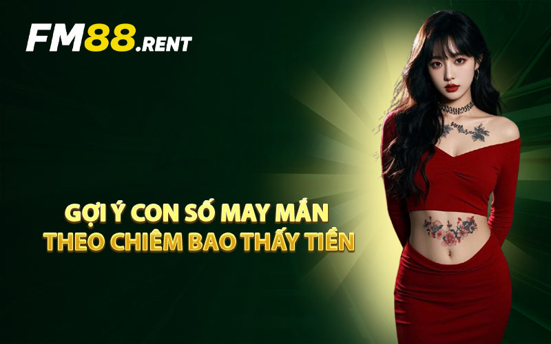 Gợi Ý Con Số May Mắn Theo Chiêm Bao Thấy Tiền